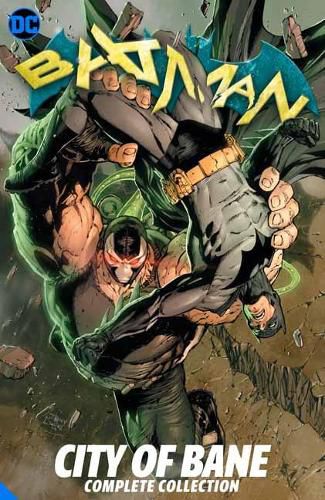 Cover image for Batman: City of Bane: The Complete Collection