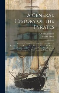 Cover image for A General History of the Pyrates