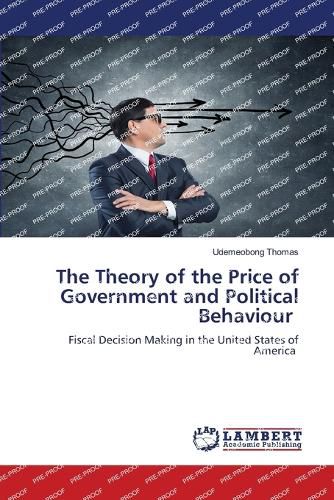 The Theory of the Price of Government and Political Behaviour