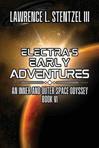 Cover image for Electra's Early Adventures