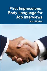 Cover image for First Impressions: Body Language for Job Interviews