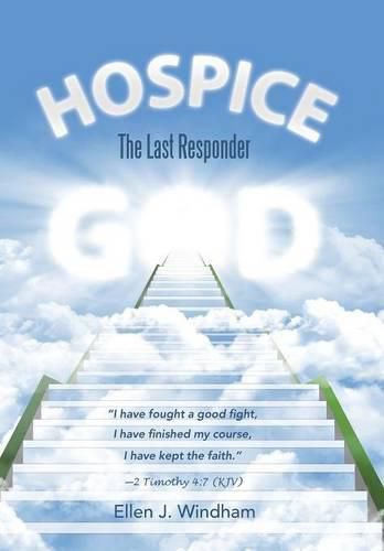 Cover image for Hospice: The Last Responder