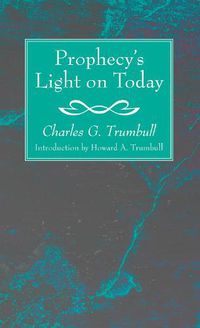 Cover image for Prophecy's Light on Today