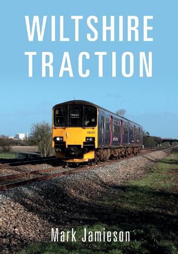 Cover image for Wiltshire Traction