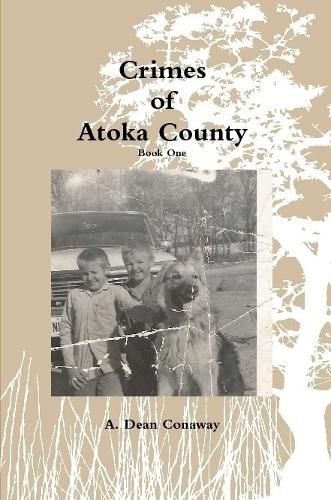 Cover image for Crimes of Atoka County - Book One