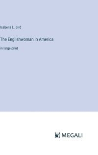 Cover image for The Englishwoman in America