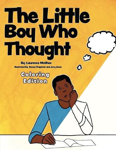 Cover image for The Little Boy Who Thought Coloring Edition