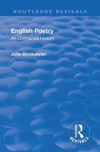 Cover image for English Poetry: An Unfinished History