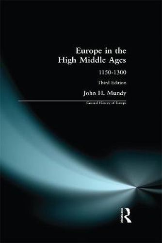 Cover image for Europe in the High Middle Ages: 1150-1300