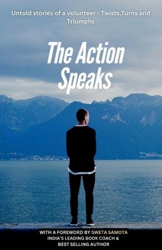 Cover image for The Action Speaks