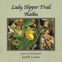 Cover image for Lady Slipper Trail Haiku