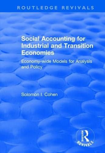 Cover image for Social Accounting for Industrial and Transition Economies