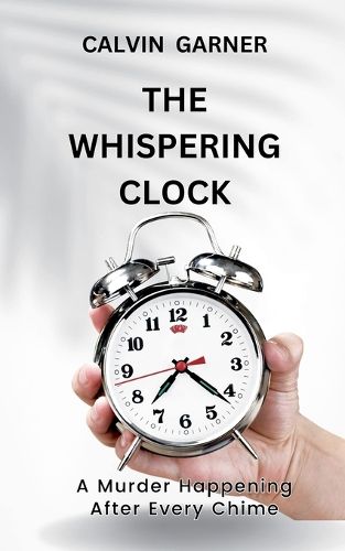 Cover image for The Whispering Clock