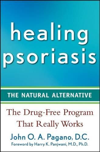 Cover image for Healing Psoriasis: The Natural Alternative