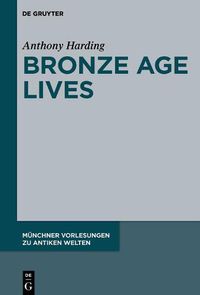 Cover image for Bronze Age Lives