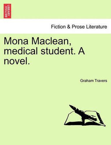 Cover image for Mona MacLean, Medical Student. a Novel. Vol. III
