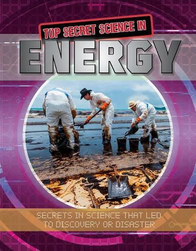 Top Secret Science in Energy