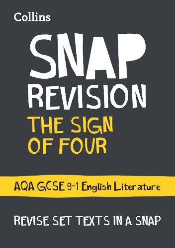 Cover image for The Sign of Four: AQA GCSE 9-1 English Literature Text Guide: Ideal for Home Learning, 2022 and 2023 Exams