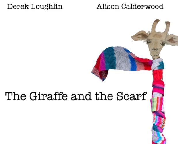 Cover image for The Giraffe and the Scarf