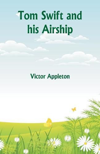 Cover image for Tom Swift and his Airship