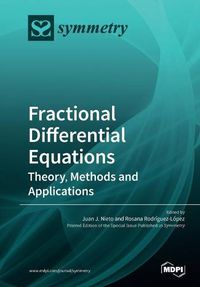 Cover image for Fractional Differential Equations: Theory, Methods and Applications