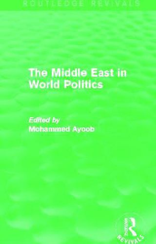 Cover image for The Middle East in World Politics