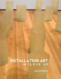 Cover image for Installation Art in Close-Up