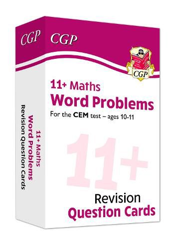 11+ CEM Revision Question Cards: Maths Word Problems - Ages 10-11