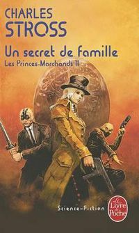 Cover image for Un Secret de Famille (Les Princes-Marchands, Tome 2)