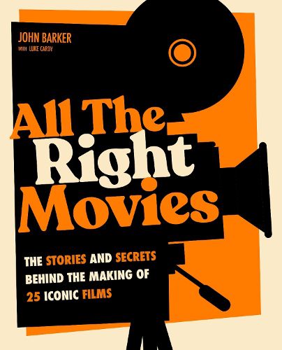 Cover image for All The Right Movies