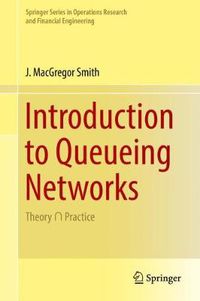 Cover image for Introduction to Queueing Networks: Theory   Practice