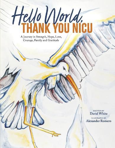 Cover image for Hello World. Thank You, NICU