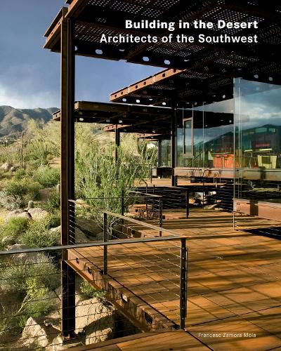 Cover image for Building in the Desert: Architects of the Southwest