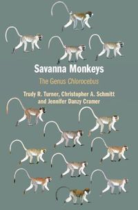 Cover image for Savanna Monkeys: The Genus Chlorocebus