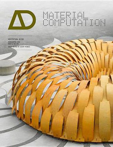 Material Computation: Higher Integration in Morphogenetic Design Architectural Design