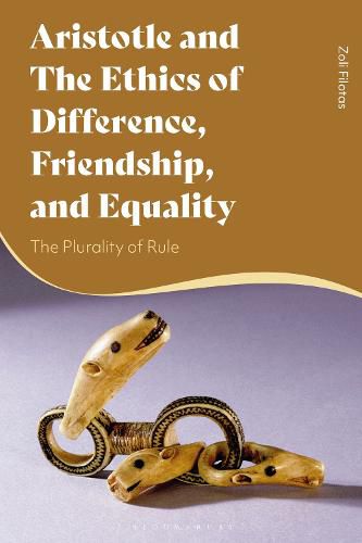 Cover image for Aristotle and the Ethics of Difference, Friendship, and Equality: The Plurality of Rule