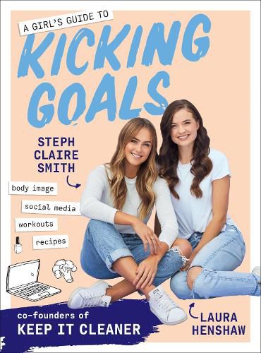 Cover image for A Girl's Guide to Kicking Goals