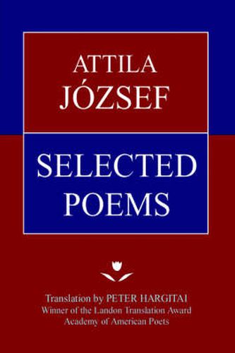 Cover image for Attila Jozsef Selected Poems