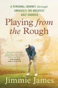 Cover image for Playing from the Rough