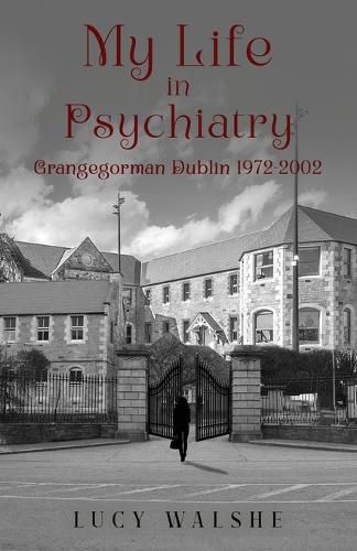 Cover image for My Life in Psychiatry