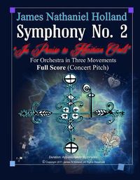 Cover image for Symphony No. 2 (In Praise to Haitian Gods): For Orchestra in Three Movements Full Score (Concert Pitch)