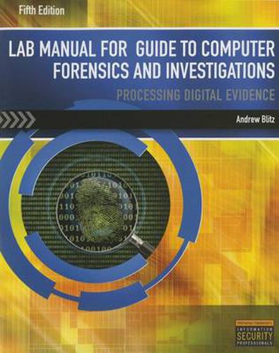 Cover image for Lab Manual for Nelson/Phillips/Steuart's Guide to Computer Forensics  and Investigations, 5th
