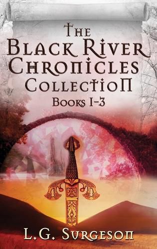 Cover image for The Black River Chronicles Collection - Books 1-3