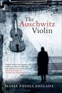 Cover image for The Auschwitz Violin