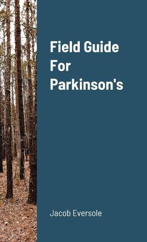 Field Guide For Parkinson's