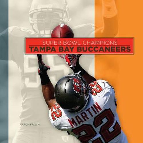 Super Bowl Champions: Tampa Bay Buccaneers