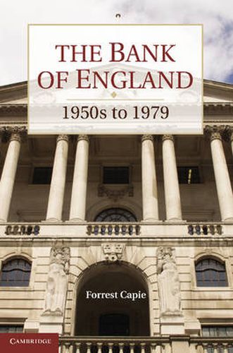 Cover image for The Bank of England: 1950s to 1979