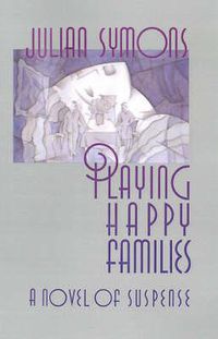 Cover image for Playing Happy Families