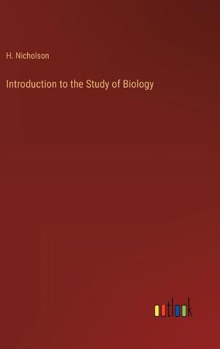 Introduction to the Study of Biology