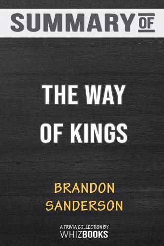 Cover image for Summary of The Way of Kings: Trivia/Quiz for Fans